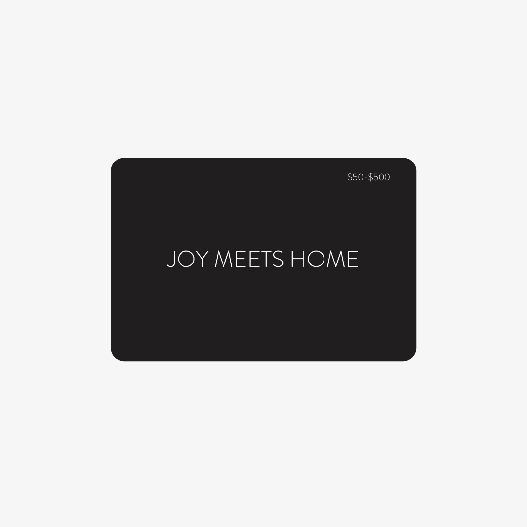 Joy Meets Home Digital Gift Card - Joy Meets Home